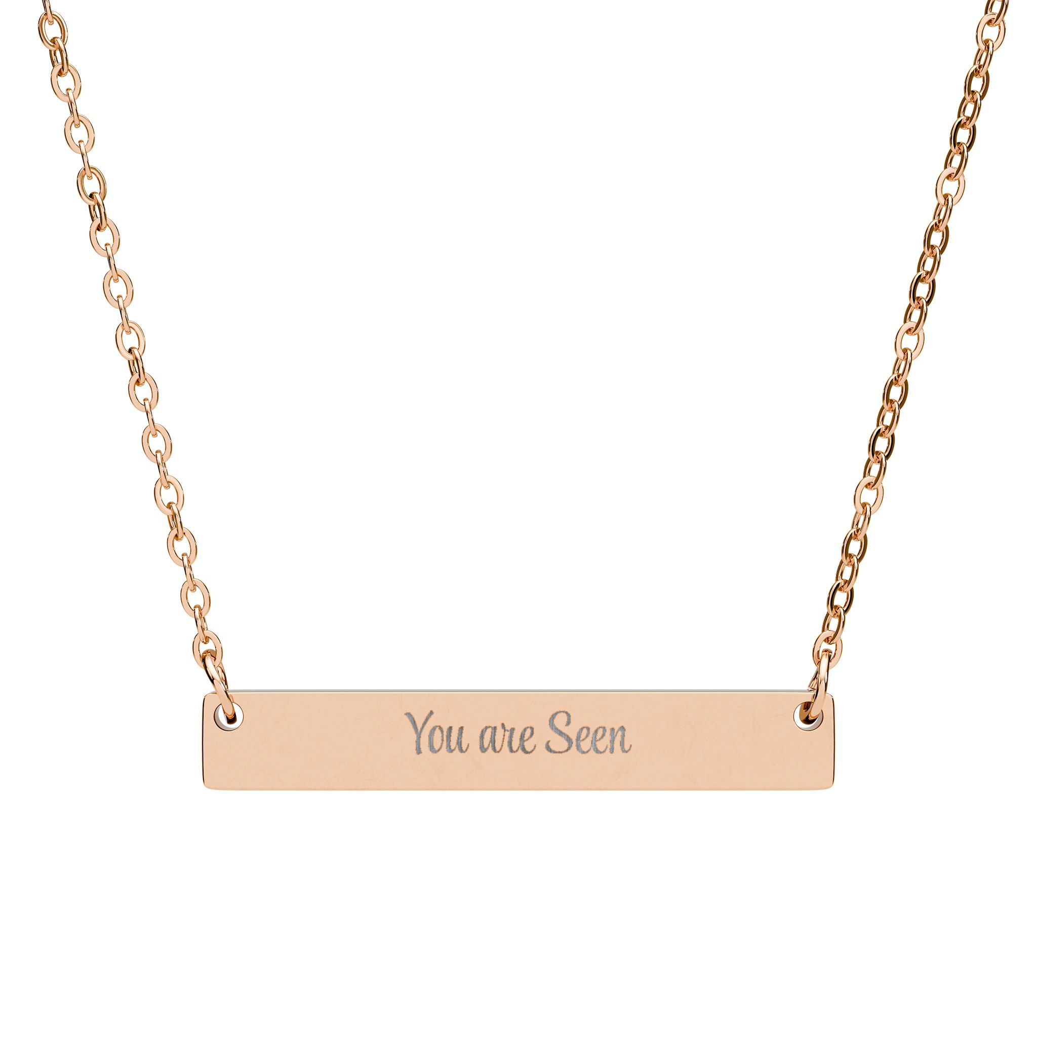 "You are Seen" Engraved Horizontal Bar Necklace in 18K Rose Gold PVD finish