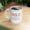 "Bible Before Busyness" Ceramic Mug on wood grain table