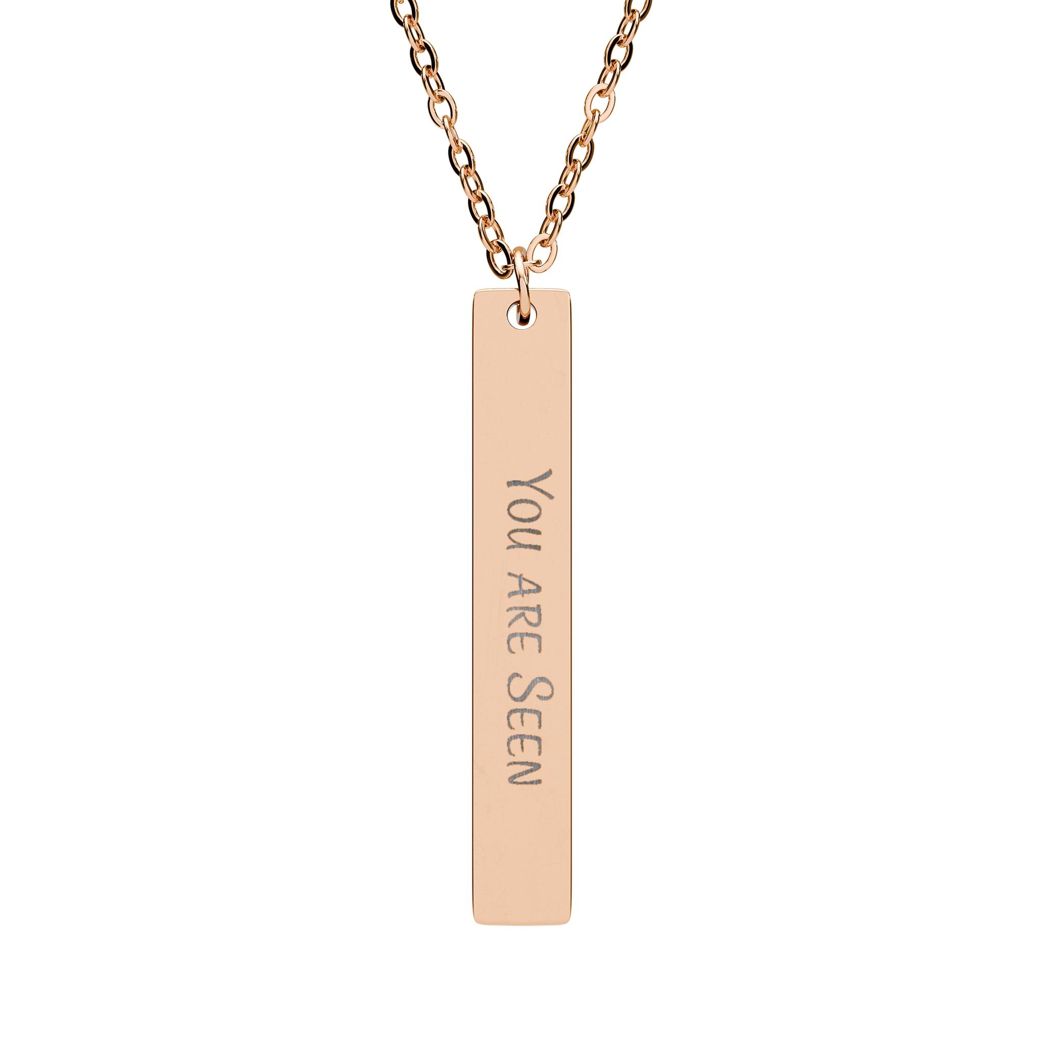 "You Are Seen" Engraved Vertical Bar Necklace in 18K Rose Gold PVD finish