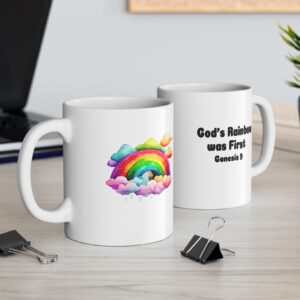 “God’s Rainbow was First" Ceramic Mug on office desk (both views)