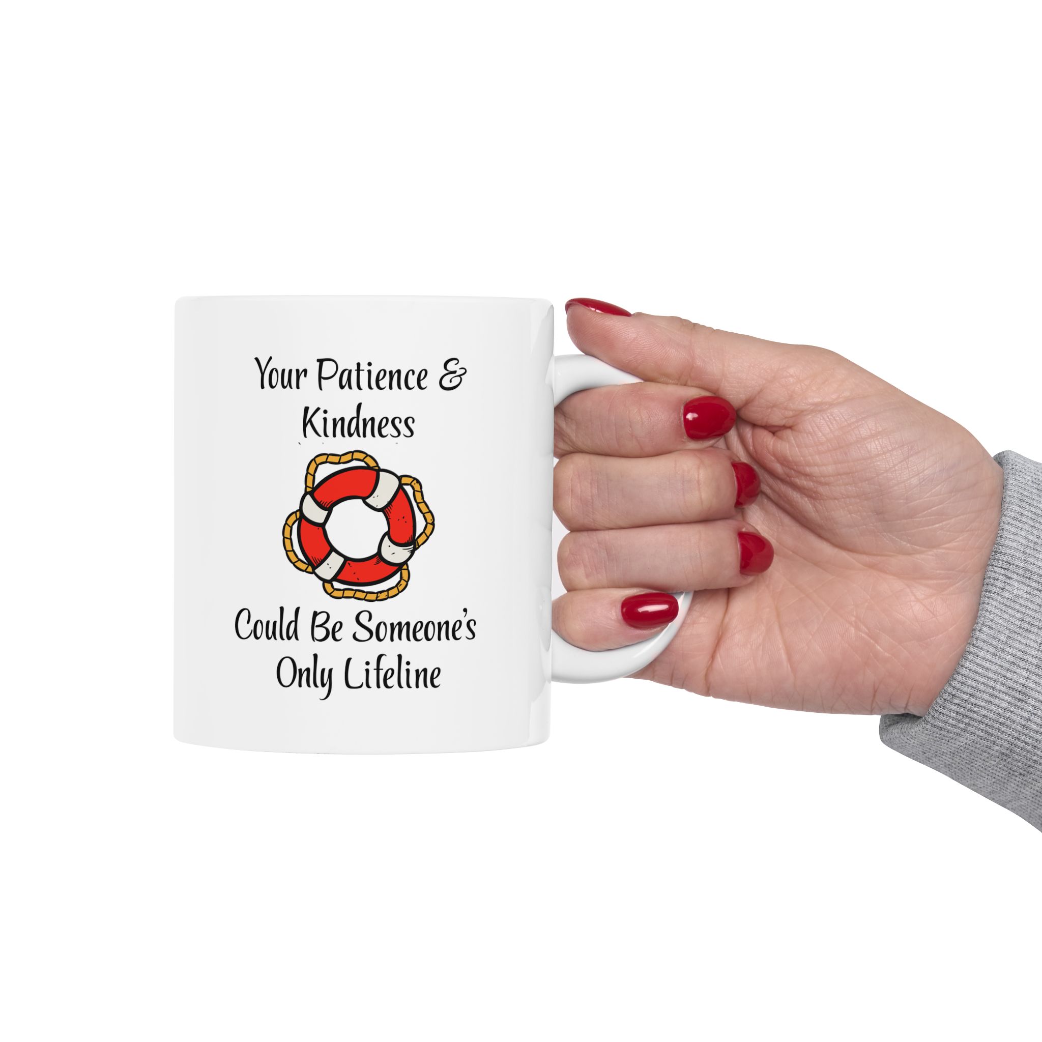 "Your Kindness & Patience" Ceramic Mug held in woman's hand