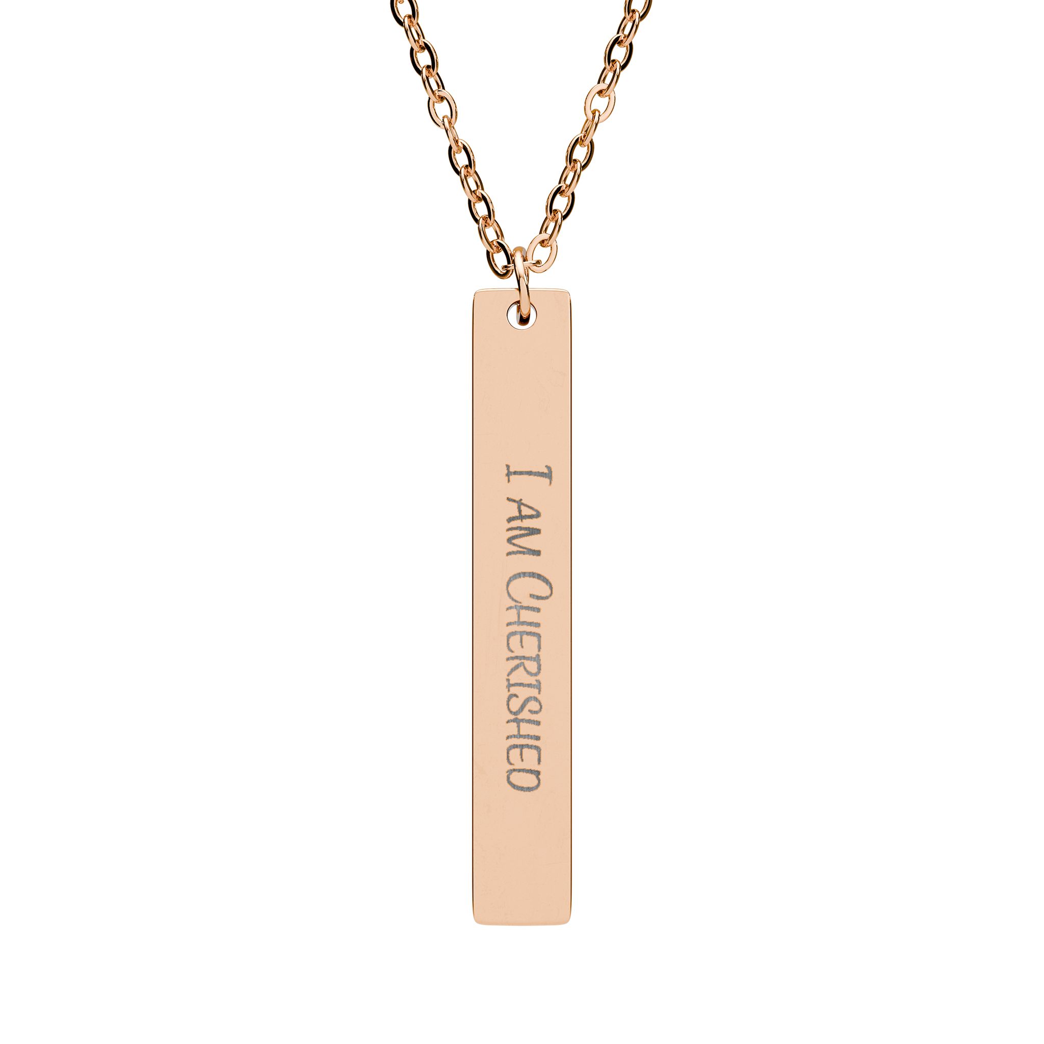 "I am Cherished" Engraved Vertical Bar Necklace in 18K Rose Gold PVD finish