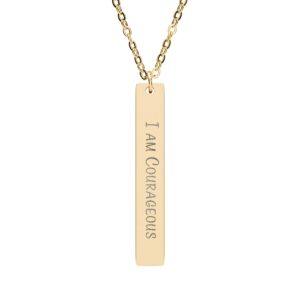 "I Am Courageous" Engraved Vertical Bar Necklace in 18K Gold PVD finish