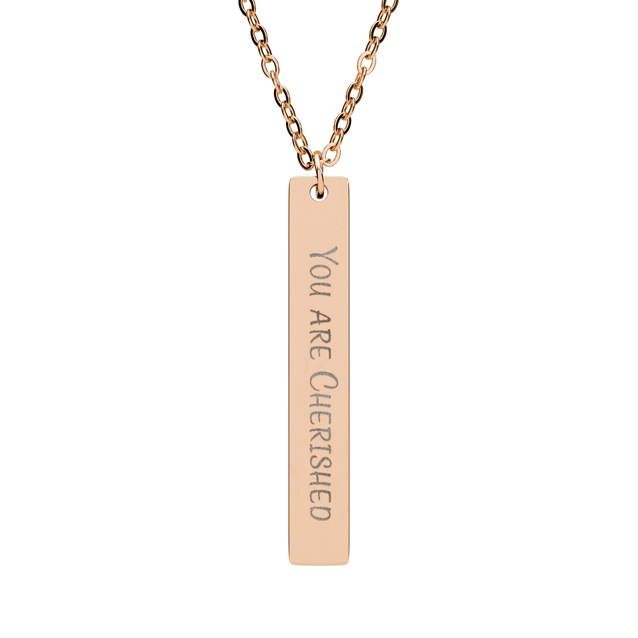 "You Are Cherished" Engraved Vertical Bar Necklace in 18K Rose Gold PVD finish