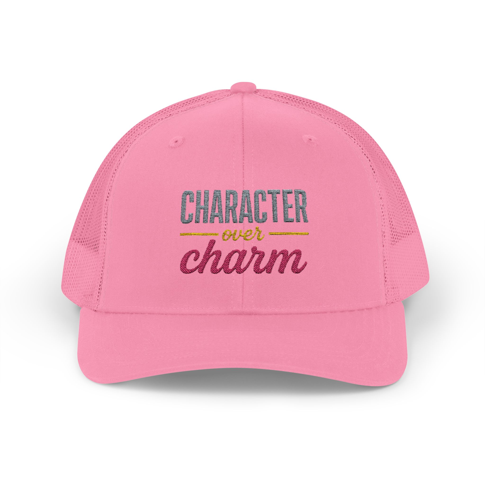 "Character Over Charm" Embroidered Trucker Cap in Pink (Both) front view