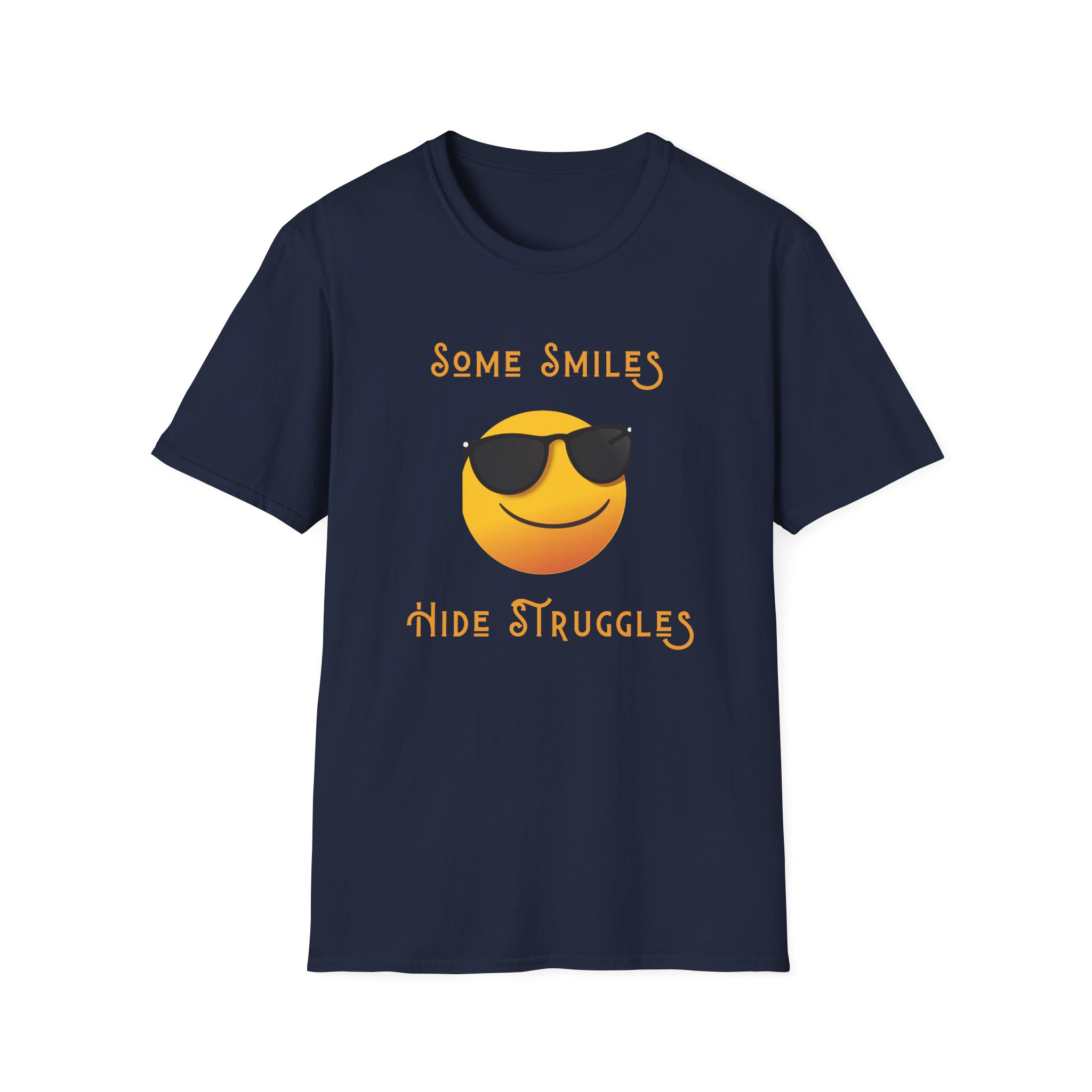 some smiles hide struggles short sleeve tee navy