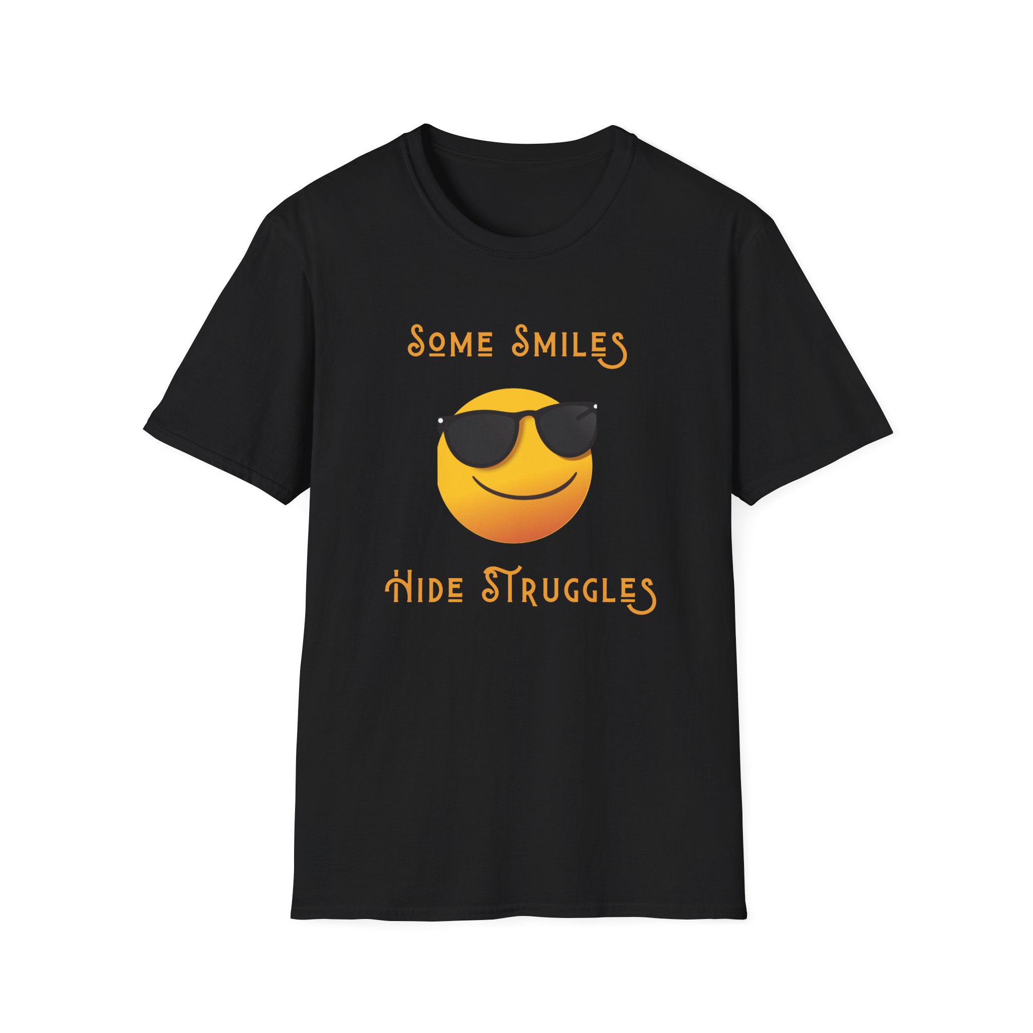 some smiles hide struggles short sleeve tee black